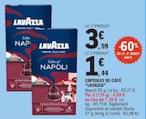 Capsules de café - LAVAZZA en promo à 1,44 € chez E.Leclerc Capsules de café - LAVAZZA dans le catalogue E.Leclerc