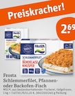 Aktuelles Schlemmerfilet, Pfannen- oder Backofen-Fisch Angebot bei tegut in Würzburg ab 2,69 €