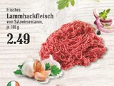 Aktuelle Hackfleisch Angebote bei EDEKA in Bergisch Gladbach Aktuelles Lammhackfleisch Angebot bei EDEKA in Bergisch Gladbach ab 2,49 €