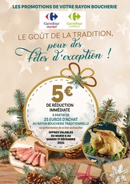 Catalogue Rayon Boucherie Carrefour avec 10 pages de promos Prospectus Rayon Boucherie Carrefour, "Le goût de la tradition, pour des fêtes d'exception", pages, 06/12/2022 - 17/12/2022