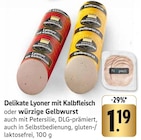 Delikate Lyoner mit Kalbfleisch Angebote bei EDEKA Friedrichshafen für 1,19 €
