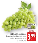 Trauben hell bei EDEKA im Saarbrücken Prospekt für 3,99 €