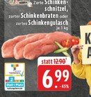 Zartes Schinkenschnitzel Angebote bei EDEKA Soest für 6,99 €