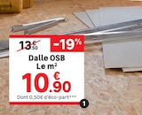 DALLE OSB 3 SWISS KRONO en promo chez LEROY MERLIN DALLE OSB 3 SWISS KRONO dans le catalogue LEROY MERLIN