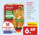 Aktuelle Hähnchen Angebote bei Netto Marken-Discount in Duisburg Aktuelles Chicken Tender Angebot bei Netto Marken-Discount in Duisburg ab 6,49 €