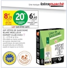 IGP Côtes de Gascogne Blanc Moelleux HVE3 - Expert Club - Intermarché Super à Bergerac IGP Côtes de Gascogne Blanc Moelleux HVE3 - Expert Club en promo chez Intermarché Super Bergerac à 6,60 €