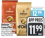 Crema d'Oro im Angebot bei EDEKA in Ingolstadt Crema d'Oro Angebote von Dallmayr bei EDEKA Ingolstadt für 11,99 €
