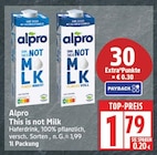 This is not Milk von Alpro für 1,79 € bei EDEKA im Angebot This is not Milk von Alpro im aktuellen EDEKA Prospekt