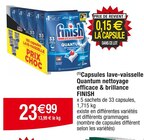 (1)Capsules lave-vaisselle Quantum nettoyage efficace & brillance - FINISH en promo chez Cora Colmar à 23,99 €