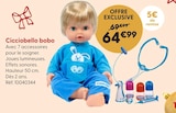 Bobo - CICCIOBELLO en promo chez La Grande Récré Bobo - CICCIOBELLO dans le catalogue La Grande Récré