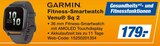 Fitness-Smartwatch Venu Sq 2 Angebot in Walting Fitness-Smartwatch Venu Sq 2 im aktuellen Prospekt bei expert in Walting