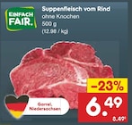 Suppenfleisch vom Rind von Einfach Fair für 6,49 € bei Netto Marken-Discount im Angebot Suppenfleisch vom Rind von Einfach Fair im aktuellen Netto Marken-Discount Prospekt