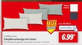 Lidl - 2 Kopfkissenbezüge mit Leinen Angebot im Prospekt 2 Kopfkissenbezüge mit Leinen bei Lidl im Prospekt "" für 6,99 €