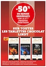 -50% de remise immédiate sur le 2ème produit identique sur toutes les tablettes chocolat Lindt - Lindt en promo chez U Express Schiltigheim