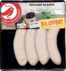 BOUDINS BLANCS NATURE AUCHAN - AUCHAN à 3,49 € dans le catalogue Auchan Hypermarché