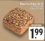 Bauernschwarzbrot Angebote bei E center Krefeld für 1,99 €