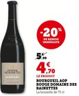 Bourgueil AOP Rouge - Domaine des Rainettes en promo chez U Express Lyon à 4,70 €