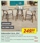 Balkonmöbel-Serie Rita Set im Angebot bei toom Baumarkt in Marl Balkonmöbel-Serie Rita Set Angebote bei toom Baumarkt Marl für 249,99 €