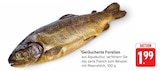 Geräucherte Forellen Angebote bei EDEKA Ulm für 1,99 €
