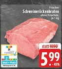 Aktuelle Braten Angebote bei E center in Duisburg Aktuelles Schweinerückenbraten Angebot bei E center in Duisburg ab 5,99 €