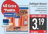 Geflügel-Wiener Angebote von EDEKA bei EDEKA Ingolstadt für 3,19 €