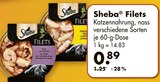 Filets Angebote von Sheba bei V-Markt Regensburg für 0,89 €