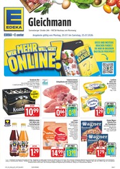 EDEKA Supermarkt Prospekt der aktuellen Woche mit 38 Seiten, gültig von 20.07.2026 bis 25.07.2026, in Steinach und Umgebung Aktueller EDEKA Supermarkt Prospekt in Steinach und Umgebung, "Wir lieben Lebensmittel!" mit 38 Seiten, 20.07.2026 - 25.07.2026