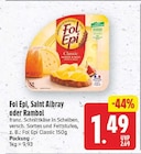 franz. Schnittkäse von Fol Epi Classic, Saint Albray oder Rambol im aktuellen E center Prospekt