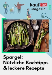 Weitere Geschäfte Prospekt von kaufDA Magazin kaufDA Magazin Prospekt: Spargel, 1 Seite, 19.04.2022 - 19.06.2022