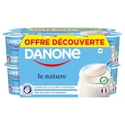 Yaourt Le Nature "Offre Découverte" - DANONE en promo chez Carrefour Yaourt Le Nature "Offre Découverte" - DANONE dans le catalogue Carrefour