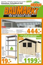 Globus-Baumarkt Prospekt für Rosengarten mit 16 Seiten Globus-Baumarkt Prospekt für Rosengarten: "WER BAUT BRAUCHT GLOBUS", 16 Seiten, 25.07.2021 - 31.07.2021
