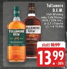 Irish Whiskey im Angebot bei E center in Herten Irish Whiskey Angebote von Tullamore D.E.W. bei E center Herten für 13,99 €