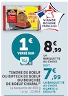 Tendre de boeuf ou bifteck de boeuf ou bouchée de boeuf - CHARAL en promo chez Super U Montreuil à 7,99 €