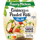 Émincés de Poulet Rôti - FLEURY MICHON en promo chez Carrefour Market Cannes à 2,79 €