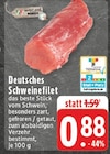 EDEKA Plaidt - Deutsches Schweinefilet Angebot im Prospekt Deutsches Schweinefilet bei EDEKA im Plaidt Prospekt für 0,88 €