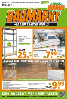 Globus-Baumarkt Prospekt für Ebersbach b Großenhain, Sachs mit 12 Seiten Globus-Baumarkt Prospekt für Ebersbach b Großenhain, Sachs: WER BAUT BRAUCHT GLOBUS, 12 Seiten, 16.01.2022 - 22.01.2022