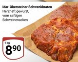 Idar-Obersteiner Schwenkbraten im Angebot bei GLOBUS in Pulheim Idar-Obersteiner Schwenkbraten Angebote bei GLOBUS Pulheim für 8,90 €