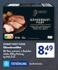 Gänsebrustfilet Angebote von GOURMET FINEST CUISINE bei ALDI SÜD Pirmasens für 8,49 €
