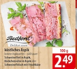 famila Nordost Ribnitz-Damgarten - Schweinefilet in Aspik Angebot im Prospekt Schweinefilet in Aspik bei famila Nordost im Ribnitz-Damgarten Prospekt für 2,49 €
