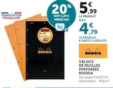3 blocs de feuilles perforées - RHODIA - Super U 3 blocs de feuilles perforées - RHODIA à 4,79 € dans le catalogue Super U