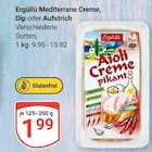 GLOBUS - Mediterrane Creme, Dip oder Aufstrich Angebot im Prospekt Mediterrane Creme, Dip oder Aufstrich bei GLOBUS im Prospekt "" für 1,99 €