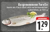 Aktuelle Forelle Angebote bei E center in Köln Aktuelles Ausgenommene Forelle Angebot bei E center in Köln ab 1,29 €