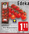 Aktuelle Tomaten Angebote bei EDEKA in Krefeld Aktuelles Mini-Rispentomaten Angebot bei EDEKA in Krefeld ab 1,11 €