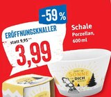 Schale Angebote bei Kaufhaus Stolz Flensburg für 3,99 €