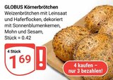 Aktuelle Wecker Angebote bei GLOBUS in Wiesbaden Aktuelles Körnerbrötchen Angebot bei GLOBUS in Wiesbaden ab 1,69 €