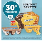 Promo 30% versés sur ma carte u sur tout danette à  dans le catalogue Super U à Sainte-Mère-Église