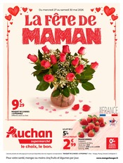 Prospectus Supermarchés Auchan Supermarché en cours à Masevaux et alentours, "La Fête De MAMAN", 16 pages, 27/05/2026 - 30/05/2026 Catalogue Supermarchés Auchan Supermarché en cours à Masevaux et alentours, "La Fête De MAMAN", 16 pages, 27/05/2026 - 30/05/2026