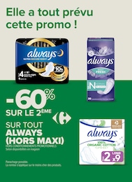 Offre Always dans le catalogue Carrefour Proximité du moment à la page 20