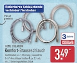Komfort-Brauseschlauch im ALDI Nord Prospekt Komfort-Brauseschlauch von Home Creation im aktuellen ALDI Nord Prospekt fĂŒr 3,49 âŹ