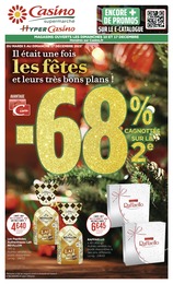 Prospectus Casino Supermarchés à Saint-Étienne-Vallée-Française, "Il était une fois les fêtes et leurs très bons plans !", 32 pages, 05/12/2023 - 17/12/2023